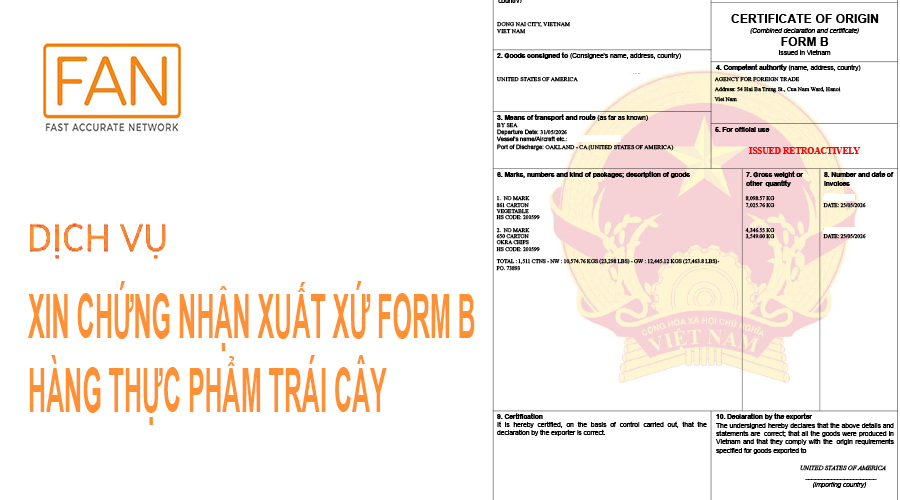 Dịch vụ xin chứng nhận xuất xứ form B hàng thực phẩm trái cây